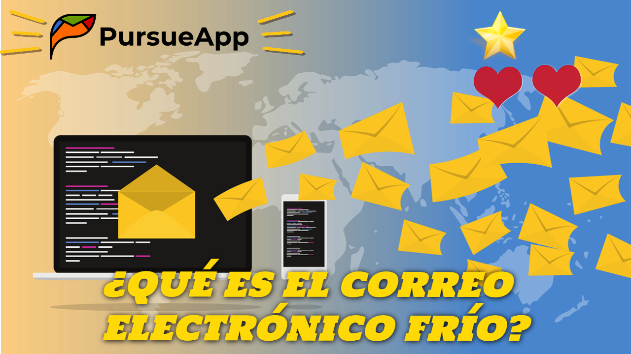 [LANZAMIENTO] QUE ES EL CORREO ELECTRÓNICO FRÍO O COLD MARKETING